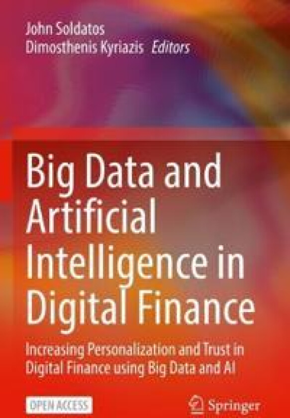 Big Data and Artificial Intelligence in Digital Finance