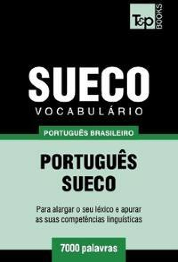 Vocabulário Português Brasileiro-Sueco - 7000 palavras