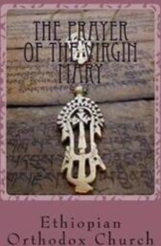 The Prayer of the Virgin Mary