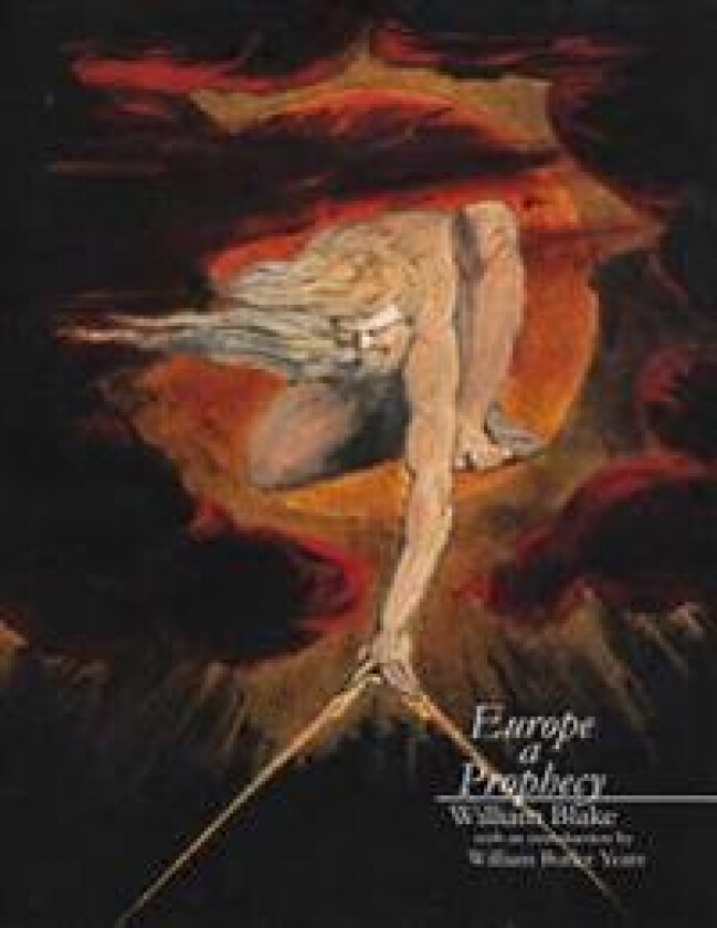 Europe a Prophecy: An Illuminated Manuscript