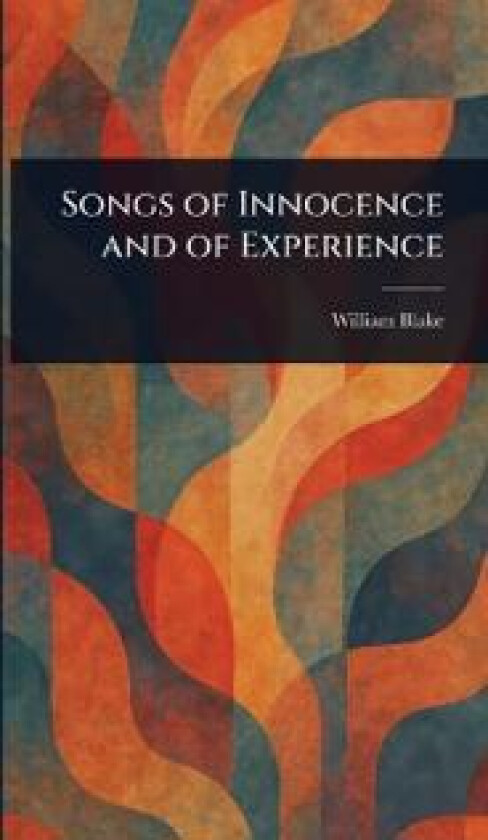 Songs of Innocence and of Experience
