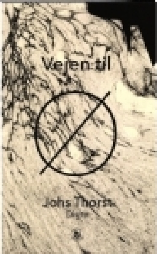 Vejen til Ø | Johs Thorst | Språk: Dansk