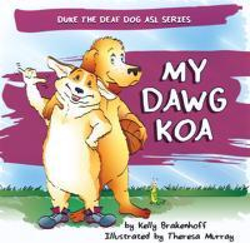 My Dawg Koa