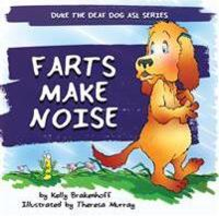 Farts Make Noise