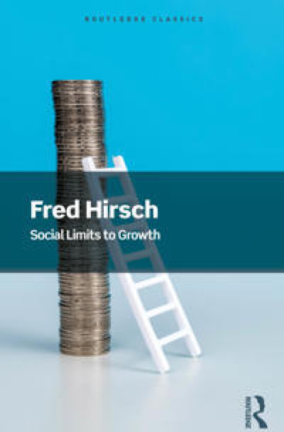 Social Limits to Growth