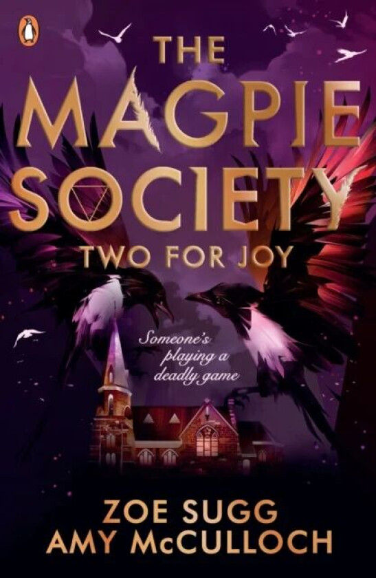 The Magpie Society: Two for Joy av Zoe Sugg, Amy McCulloch