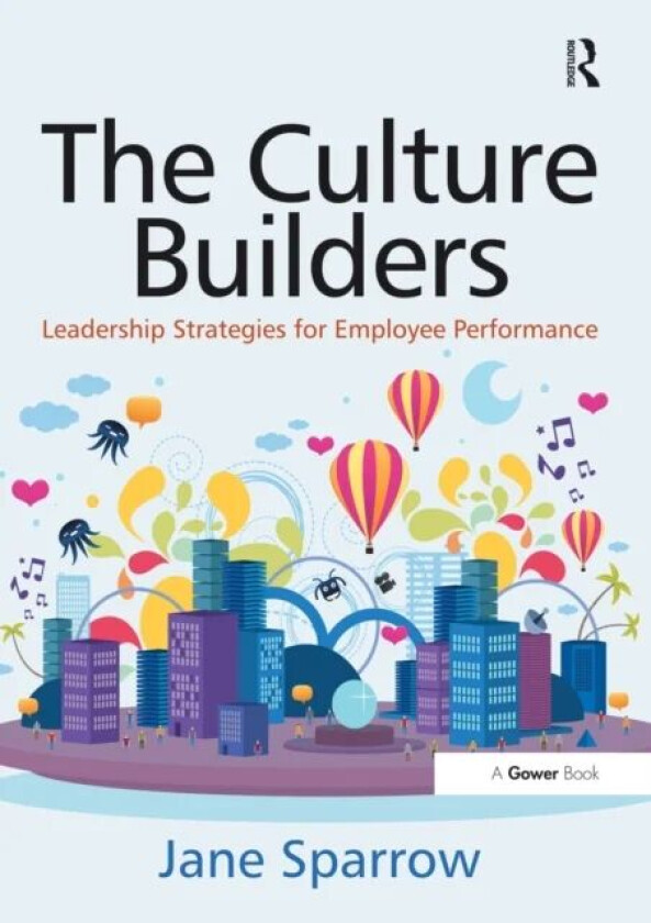 The Culture Builders av Jane Sparrow