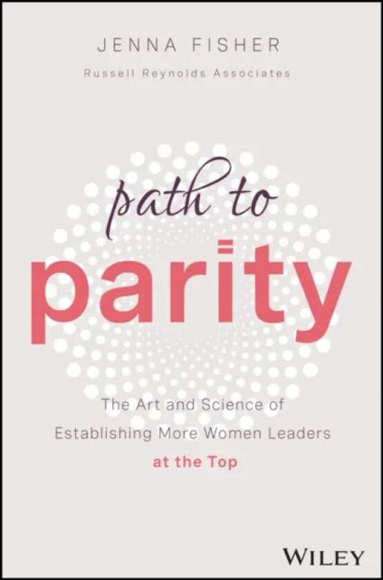 To the Top av Jenna C. (Russell Reynolds Associates) Fisher