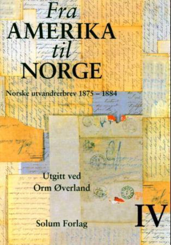 Fra Amerika til Norge. Bd. 4