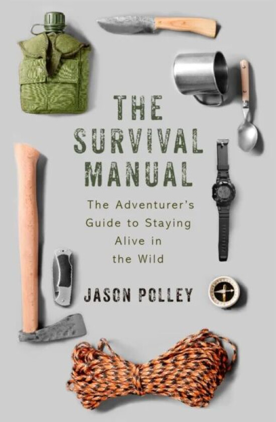 The Survival Manual av Jason Polley