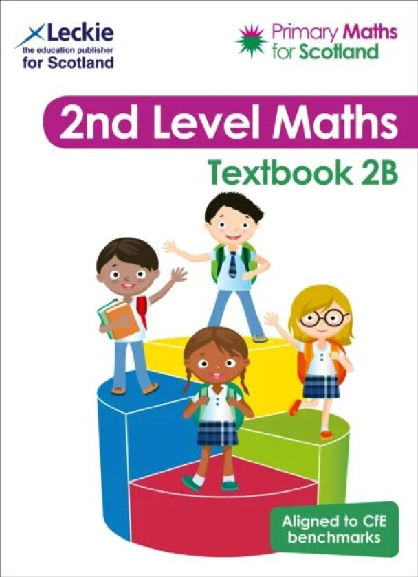 Primary Maths for Scotland Textbook 2B av Craig Lowther, Antoinette Irwin, Carol Lyon, Kirsten Mackay, Felicity Martin, Scott Morrow