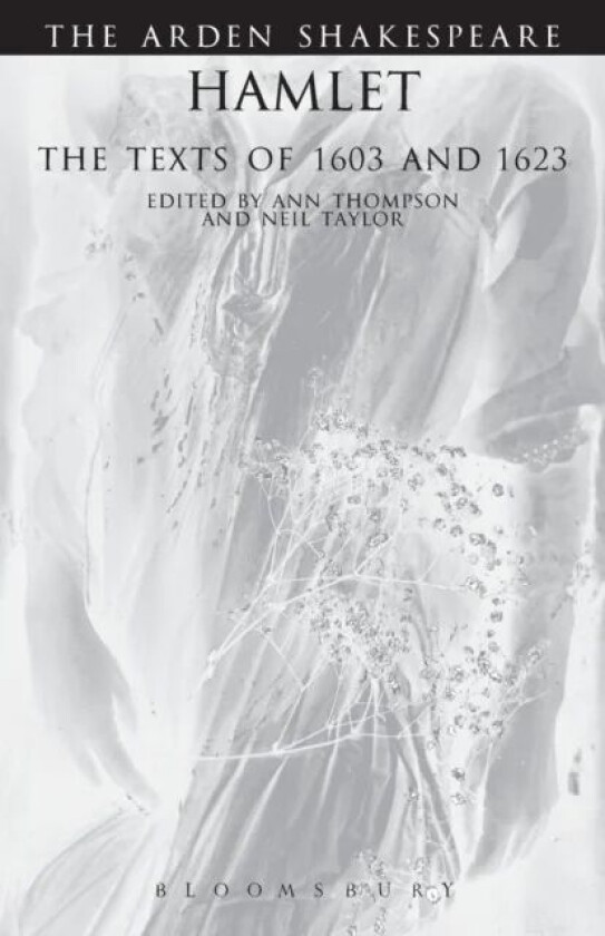 Hamlet: The Texts Of 1603 And 1623 av William Shakespeare