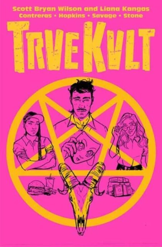 Trve Kvlt av Scott Bryan Wilson, Liana Kangas