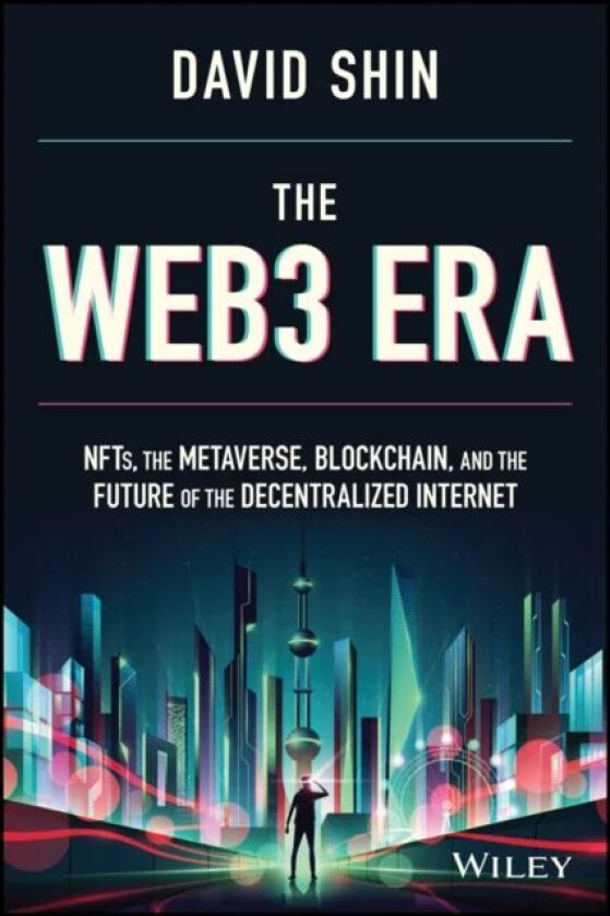 The Web3 Era av David Shin