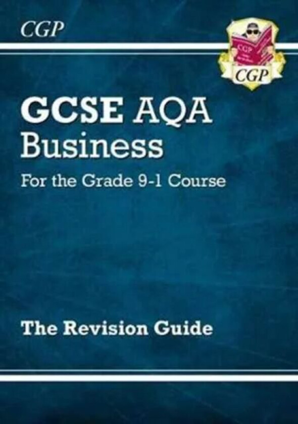GCSE Business AQA Revision Guide av CGP Books