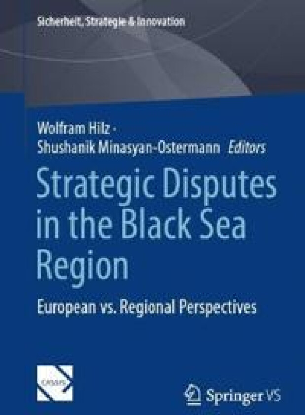 Strategic Disputes in the Black Sea Region