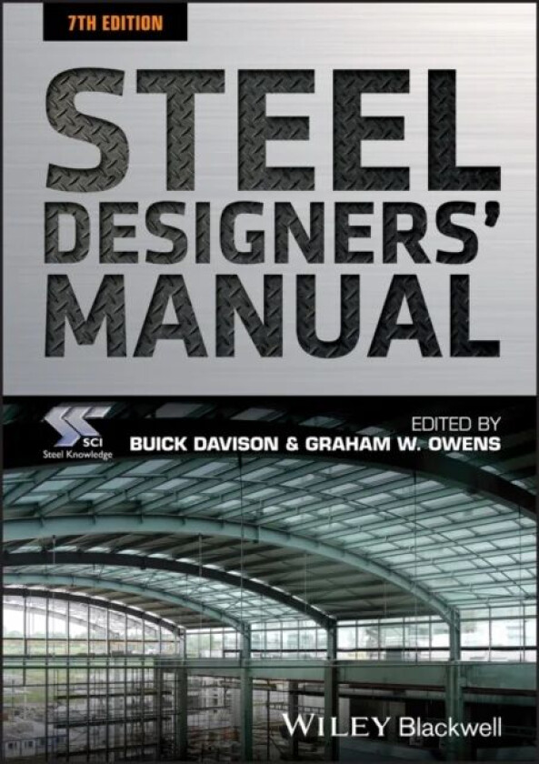Steel Designers' Manual av SCI (Steel Construction Institute)