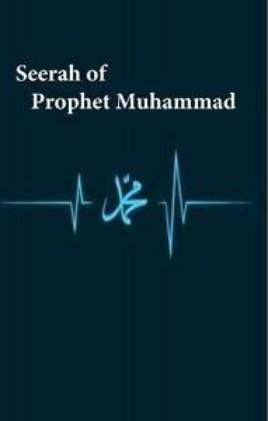 Seerah of Prophet Muhammad