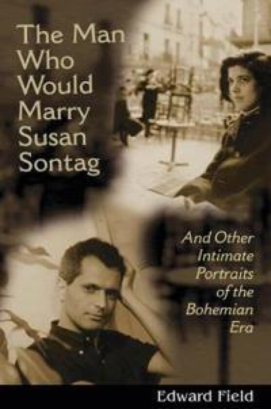 The Man Who Would Marry Susan Sontag