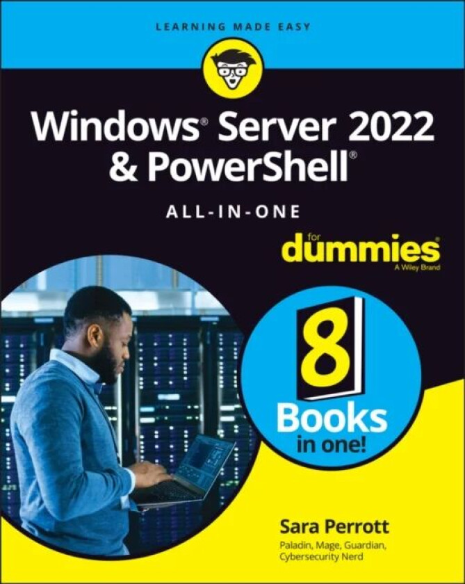 Windows Server 2022 & PowerShell All-in-One For Dummies av Sara Perrott