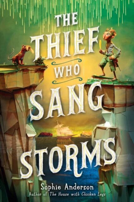 The Thief Who Sang Storms av Sophie Anderson