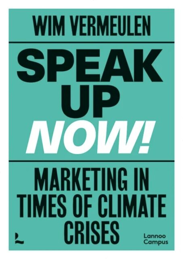 Speak up now! av Wim Vermeulen