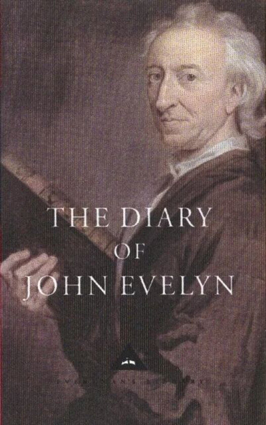 The Diary of John Evelyn av John Eve