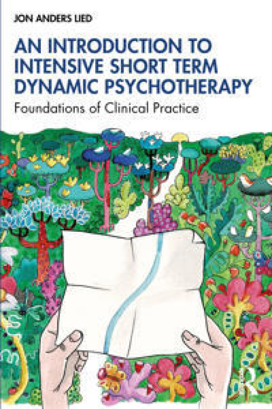 An Introduction to Intensive Short-Term Dynamic Psychotherapy
