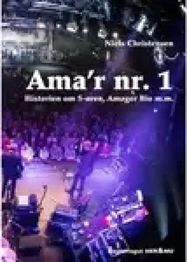 Ama´r nr. 1 | Niels Christensen | Språk: Dansk