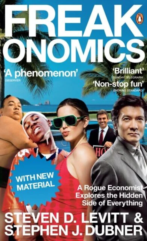 Freakonomics av Stephen J. Dubner, Steven D. Levitt
