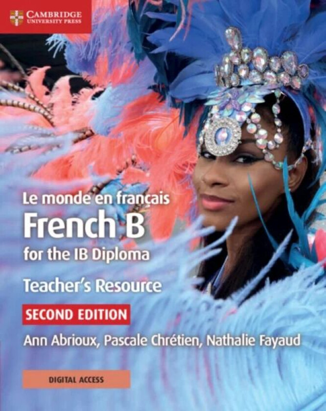 Le monde en francais Teacher's Resource with Digital Access 2 Ed av Ann Abrioux, Pascale Chretien, Nathalie Fayaud