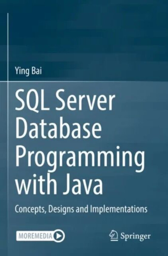 SQL Server Database Programming with Java av Ying Bai