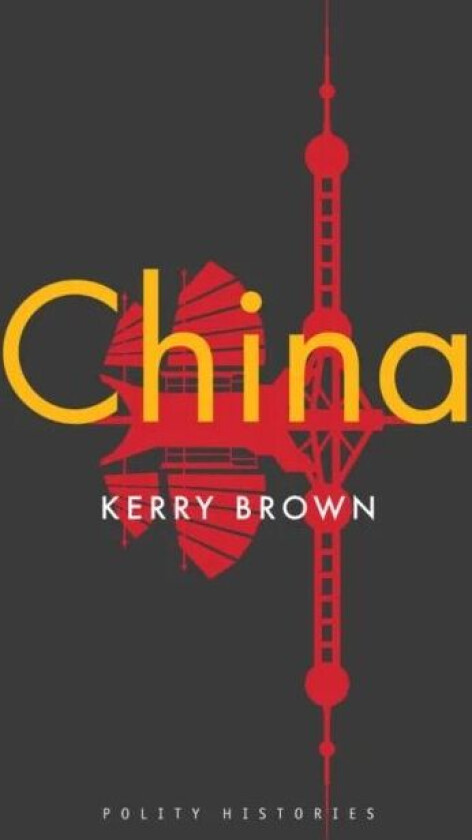 China av Kerry Brown
