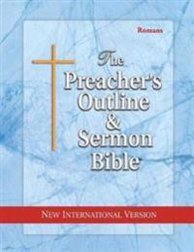 Preacher's Outline & Sermon Bible-NIV-Romans