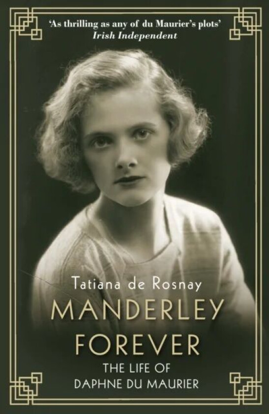 Manderley Forever av Tatiana de Rosnay