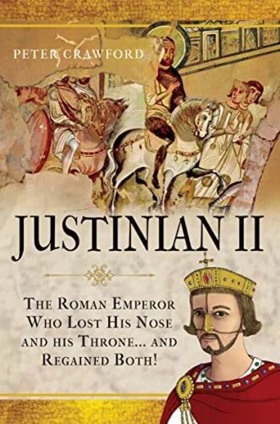 Justinian II av Peter Crawford