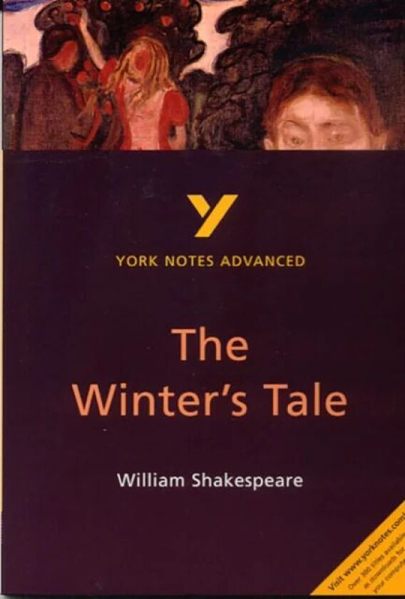 The Winter's Tale: York Notes Advanced everything you need to catch up, study and prepare for and 20 av Jeffrey Wood