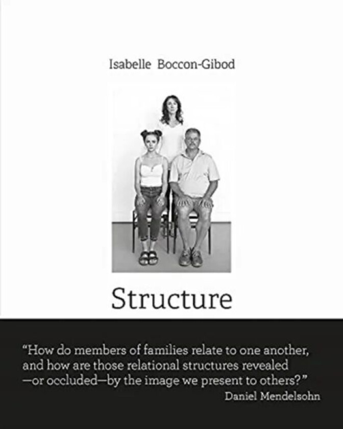 Structure av Isabelle Boccon-Gibod, Daniel Mendelsohn