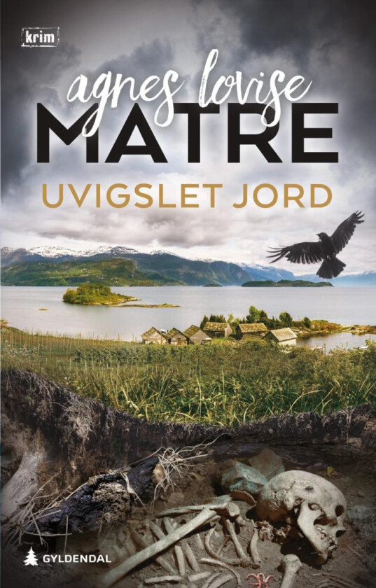 Uvigslet jord av Agnes Lovise Matre