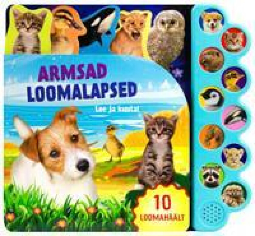 Armsad loomalapsed. Loe ja kuula!