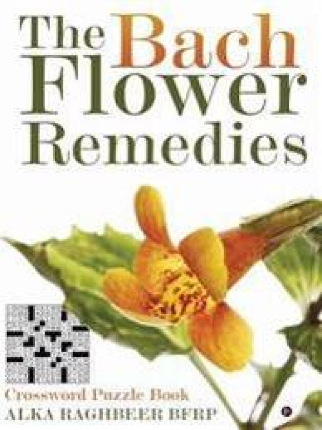 The Bach Flower Remedies: Crossword Puzzle Book