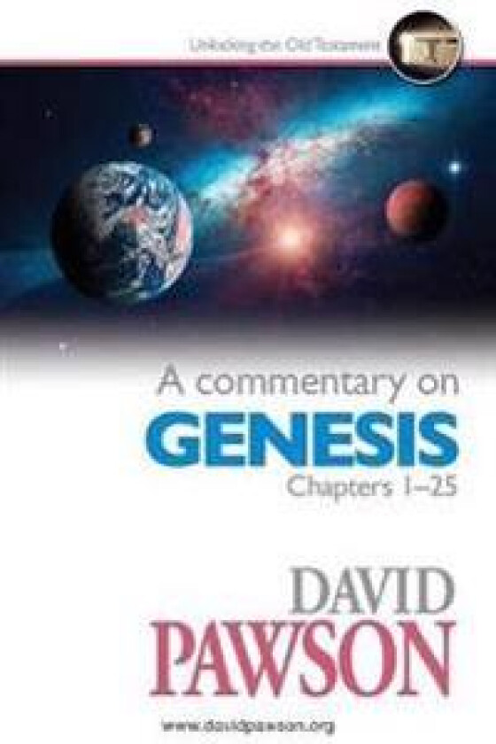A Commentary on Genesis Chapters 1-25