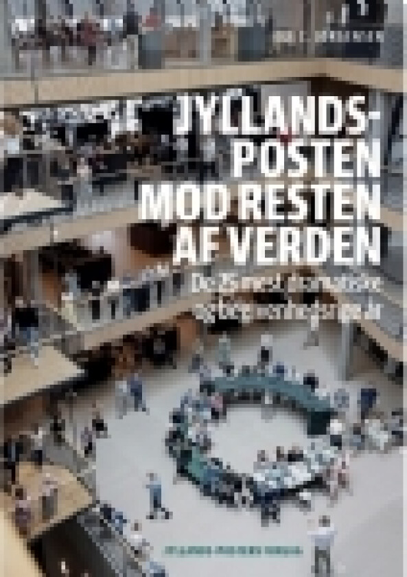 Jyllands-Posten mod resten af verden | Ole C. Jørgensen | Språk: Dansk
