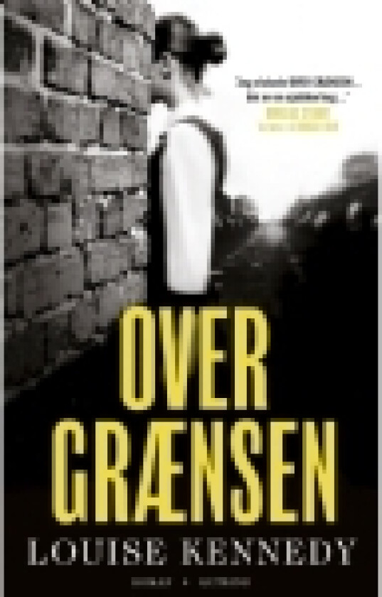 Over grænsen | Louise Kennedy | Språk: Dansk