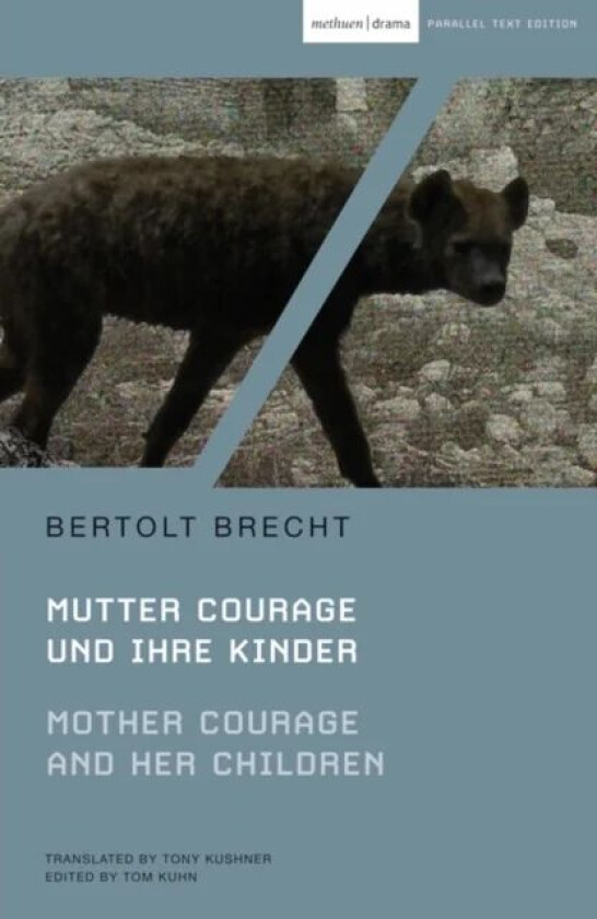 Mother Courage and Her Children av Bertolt Brecht