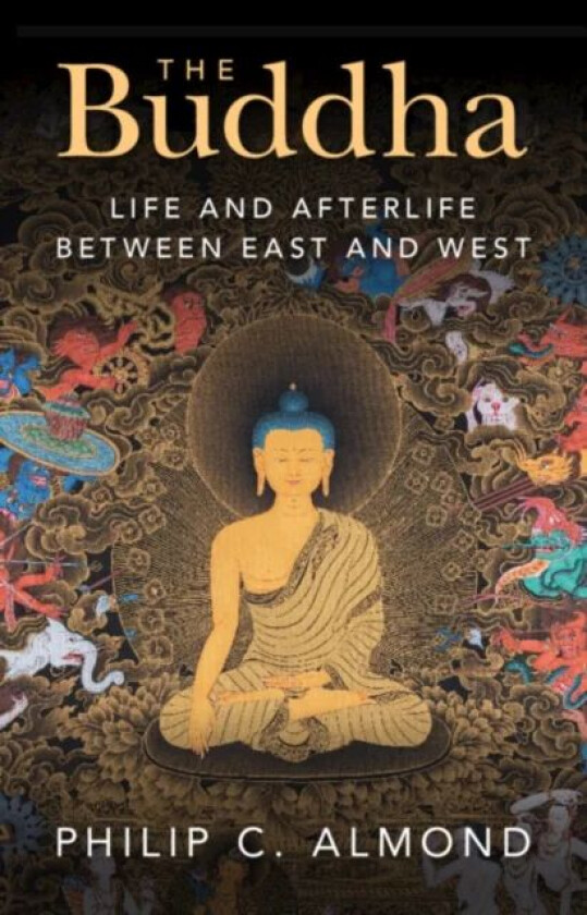 The Buddha av Philip C. (University of Queensland) Almond