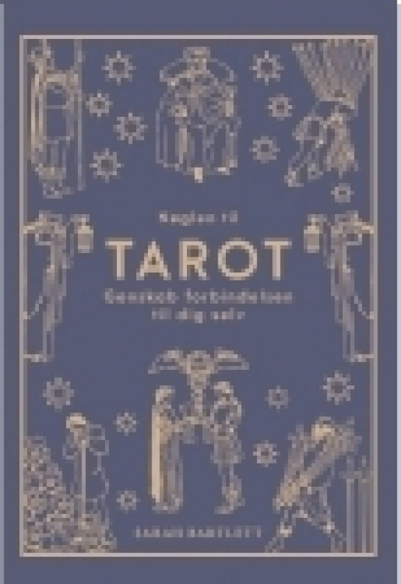 Nøglen til tarot | Sarah Bartlett | Språk: Dansk