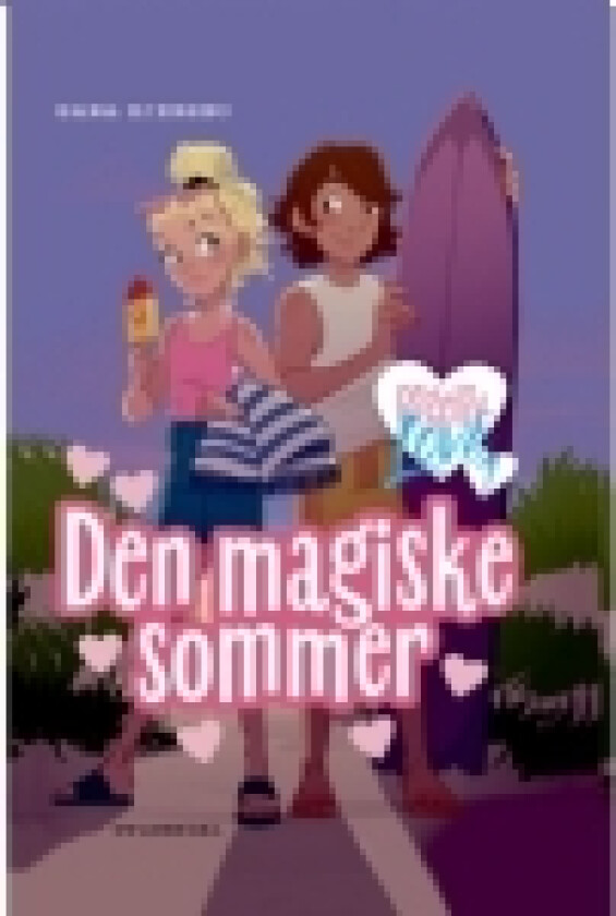Pigeliv LOVE 1 - Den magiske sommer - av Ejersbo Sara - bok (innbundet bok)