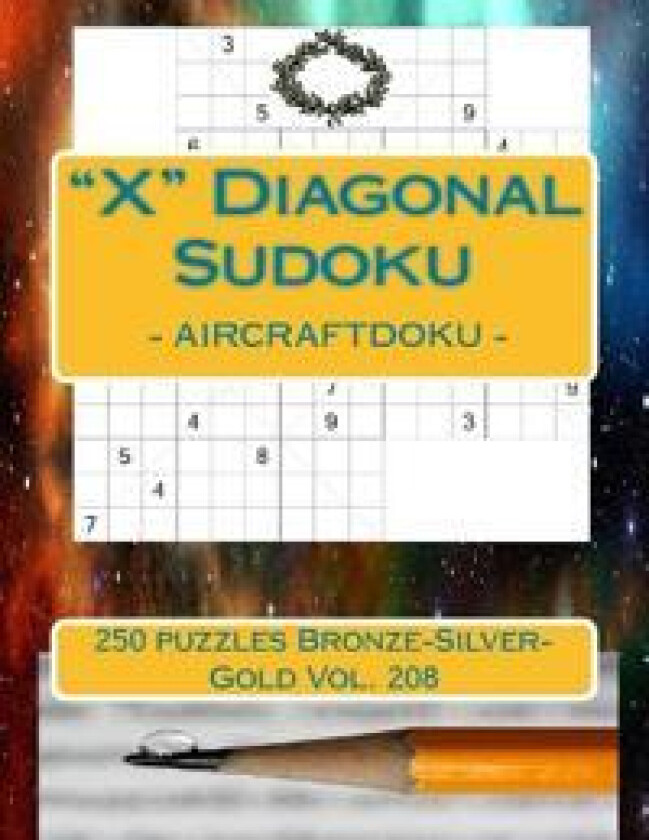 'X' Diagonal Sudoku - AIRCRAFTDOKU - 250 puzzles Bronze-Silver-Gold Vol. 208