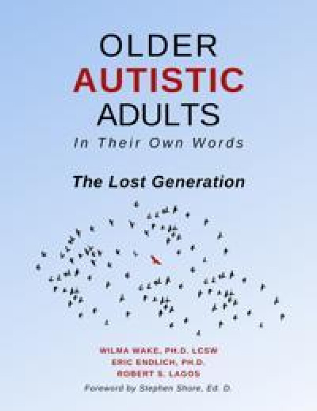 Older Autistic Adults, In Their Own Words